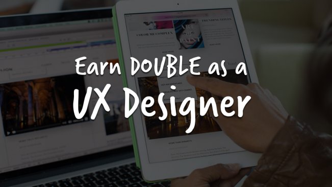 UX Design Course: Earn Double